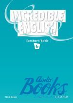 Beare Nick - Incredible English 6 Teachers Book ()