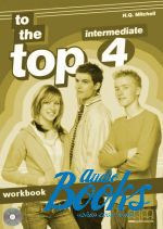 Mitchell H. Q. - To the Top 4 WorkBook (includes CD-ROM) ( + )