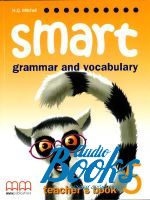 Mitchell H. Q. - Smart Grammar and Vocabulary 5 Teachers Book ()