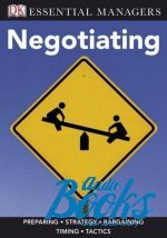   - Dorling Kindersley Essential Managers: Negotiating ()