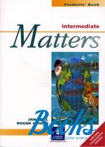 Jan Bell - Matters Intermediate Student's Book ()