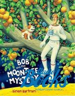  "Bob and the moon tree mystery" -  