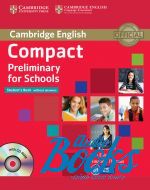 Thomas Amanda  - Compact Preliminary for schools Students Book without answers with CD-ROM ( / ) ( + )