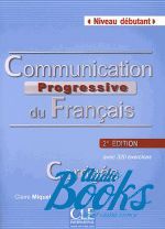 Claire Miquel - Communication Progressive du Francais, 2 Edition: Corriges ()