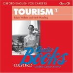Robin Walker - Oxford English for Careers: Tourism 1 Class Audio CD ()