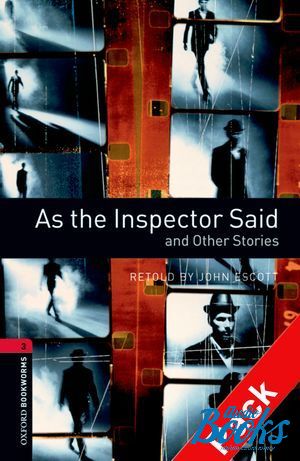 Book + cd "Oxford Bookworms Library 3E Level 3: As the Inspector Said Audio CD Pack" - Jonh Escott