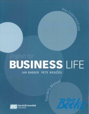 The book "English for Business Life Pre-Intermediate Trainer´s Manual" - Menzies Ian