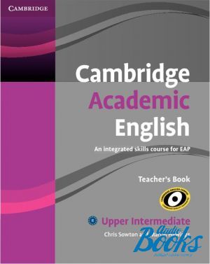 The book "Cambridge Academic English B2 Upper-Intermediate Teachers Book (  )" - Martin Hewings, Craig Thaine