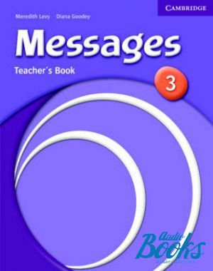 The book "Messages 3 Teachers Book (  )" - Meredith Levy, Miles Craven, Noel Goodey