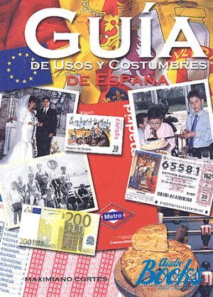 The book "Guia de usos y costumbres de Espana" - Maximiano Cortes