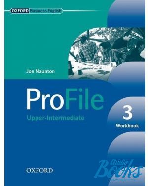 The book "ProFile 3 Upper-Intermediate Workbook" - Jon Naunton