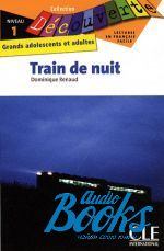 книга "Niveau 1 Train de nuit Livre" - Dominique Renaud