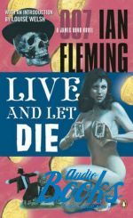 Ian Fleming - James Bond Live and let die ()