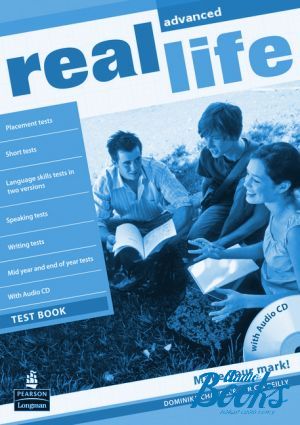 Book + cd "Real Life Advanced Test Book and CD" - Sarah Cunningham, Peter Moor