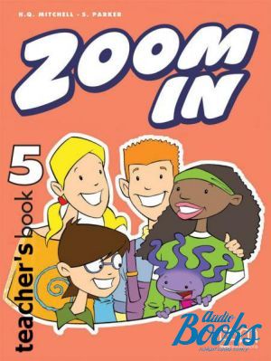 The book "Zoom in 5 Teacher´s Book" - Mitchell H. Q.