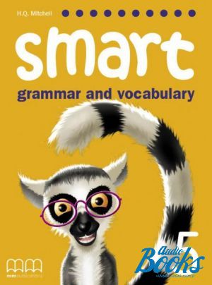 The book "Smart Grammar and Vocabulary 5 Students Book" - Mitchell H. Q.