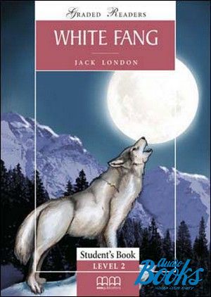  "White Fang Teacher´s Book Level 2 Elementary" - London Jack