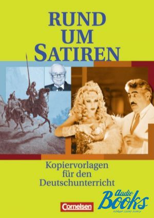 The book "Rund um...Sekundarstufe I Satiren Kopiervorlagen" -  