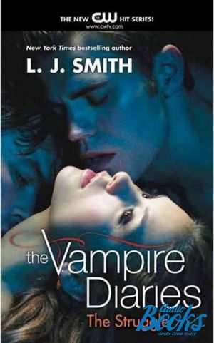 The book "The Vampire Diaries: The Struggle" - Jo Smith