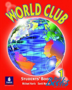 The book "World Club 1 Student´s Book" - Michael Harris