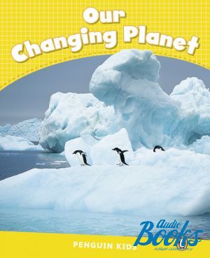  "Our Changing Planet" -  