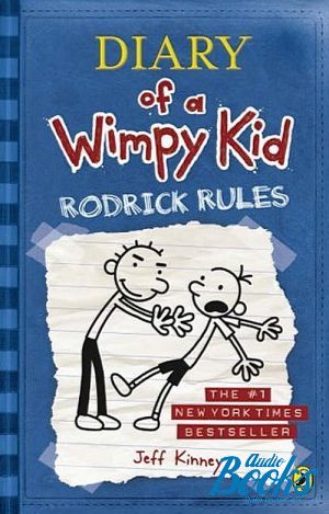 The book "Diary of a Wimpy Kid: Rodrick Rules" -  