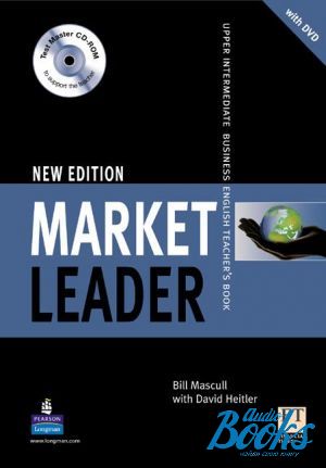  + 2  "Market Leader New Upper-Intermediate Teacher´s Book with Test Master CD-ROM + DVD" - Bill Mascull