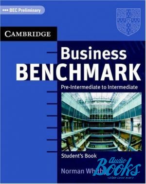 The book "Business Benchmark Pre-intermediate to Intermediate BEC Preliminary Edition Students Book ( / )" - Guy Brook-Hart, Norman Whitby, Cambridge ESOL