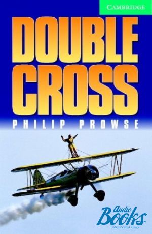 Book + cd "CER 3 Double Cross Pack with CD" - Philip Prowse