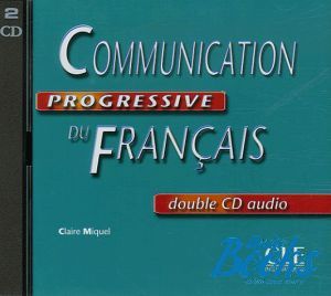 AudioCD "Communication Progressive du Francais Niveau Intermediaire CD audio" - Claire Miquel