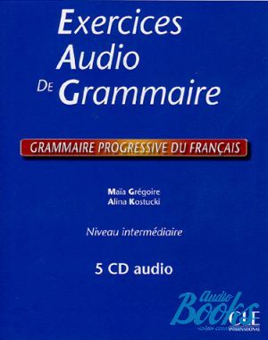 The book "Execices Audio de Grammaire 5CD" - Maia Gregoire Et Alina Kostucki