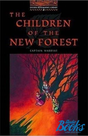  "BookWorm (BKWM) Level 2 The Children of the New Forest" - Captain Frederick Marryat
