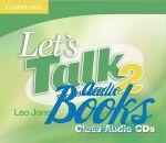  "Lets Talk 2 Second Edition: Class Audio CDs (3)" - Leo Jones