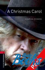 Dickens Charles - Oxford Bookworms Library 3E Level 3: A Christmas Carol Audio CD Pack ( + )