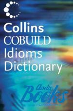 Collins - Collins Cobuild Dictionary of Idioms 2 Edition ()