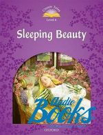 Sue Arengo - Classic Tales Second Edition 4: Sleeping Beauty ()