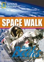   - Space walk. British english. 2600 C1 ()