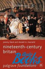   - Nineteenth Century Britain ()