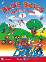 Holt Ron - Blue Skies 1 Student's Book ()