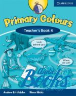  "Primary Colours 4 Teachers Book (  )" - Andrew Littlejohn
