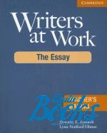  "Writers at Work: The Essay Teachers Manual" - Dorothy Zemach