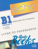  "Echo B1.1 Livre Professeur" - Jacky Girardet