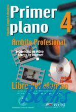  +  "Primer plano 4 (B2) Libro del alumno+CD-ROM" - Garcia
