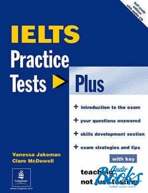 Book + cd "IELTS Practice Tests Plus with key and CD" - Vanessa Jakeman