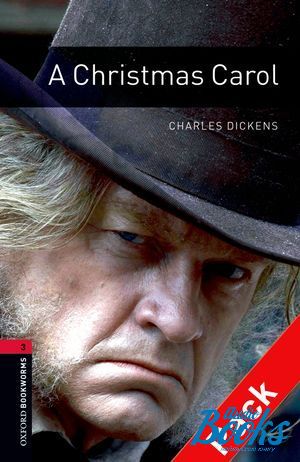  +  "Oxford Bookworms Library 3E Level 3: A Christmas Carol Audio CD Pack" - Dickens Charles