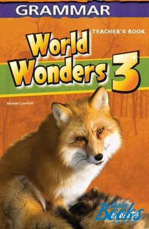  "World Wonders 3 Grammar Teacher´s Book" - Crawford Michele