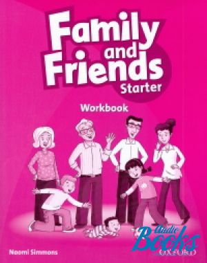  "Family and Friends Starter Workbook ( / )" - Naomi Simmons