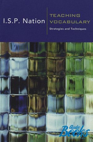 The book "Teaching Vocabulary I.S.P. Nation Strategies and Techniques"