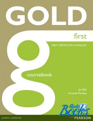 Book + cd "Gold First Student´s Book and Active Book ()" - Thomas Amanda , Jan Bell