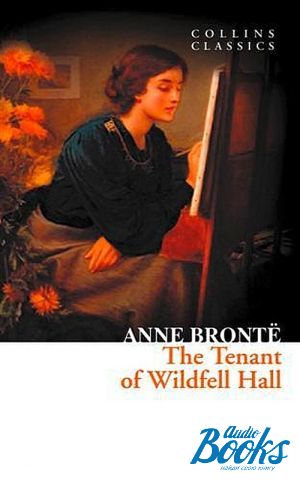 The book "The Tenant of Wildlife Hall" -  